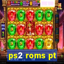 ps2 roms pt-br